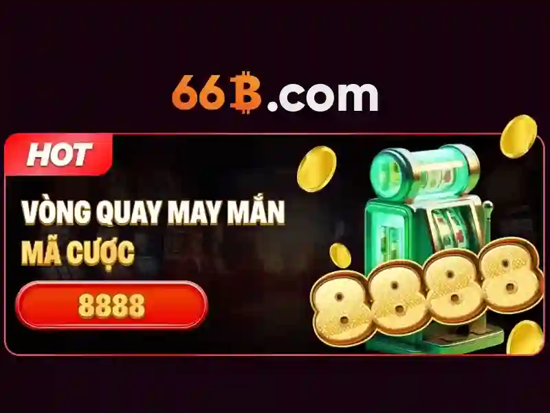 Lý do chọn 66B Slot