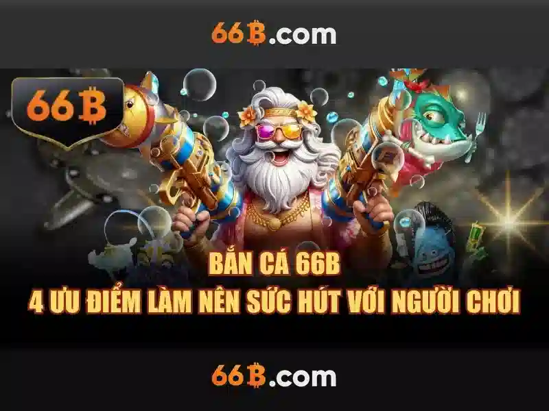 Ưu đãi 66b free chip