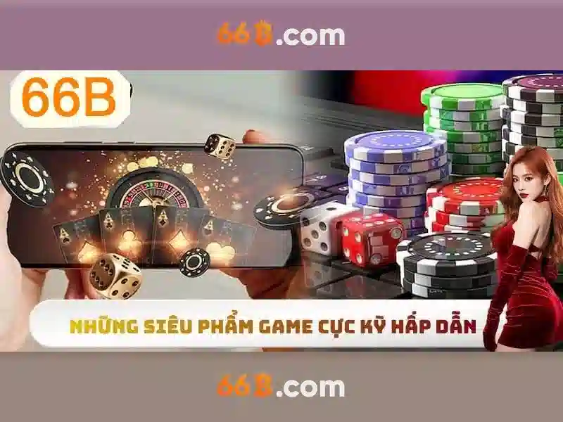 Chiến Thuật Chơi Slot Hiệu Quả Với 66B