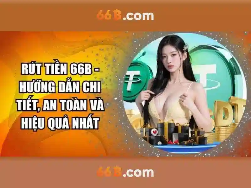 Tối Ưu Hóa Rút Tiền 66B