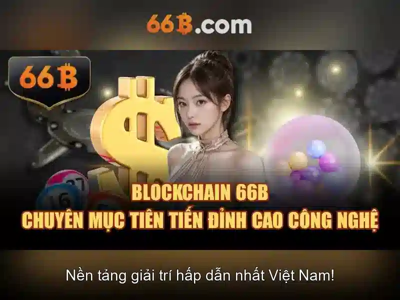 Trải nghiệm cá cược Slot 66B